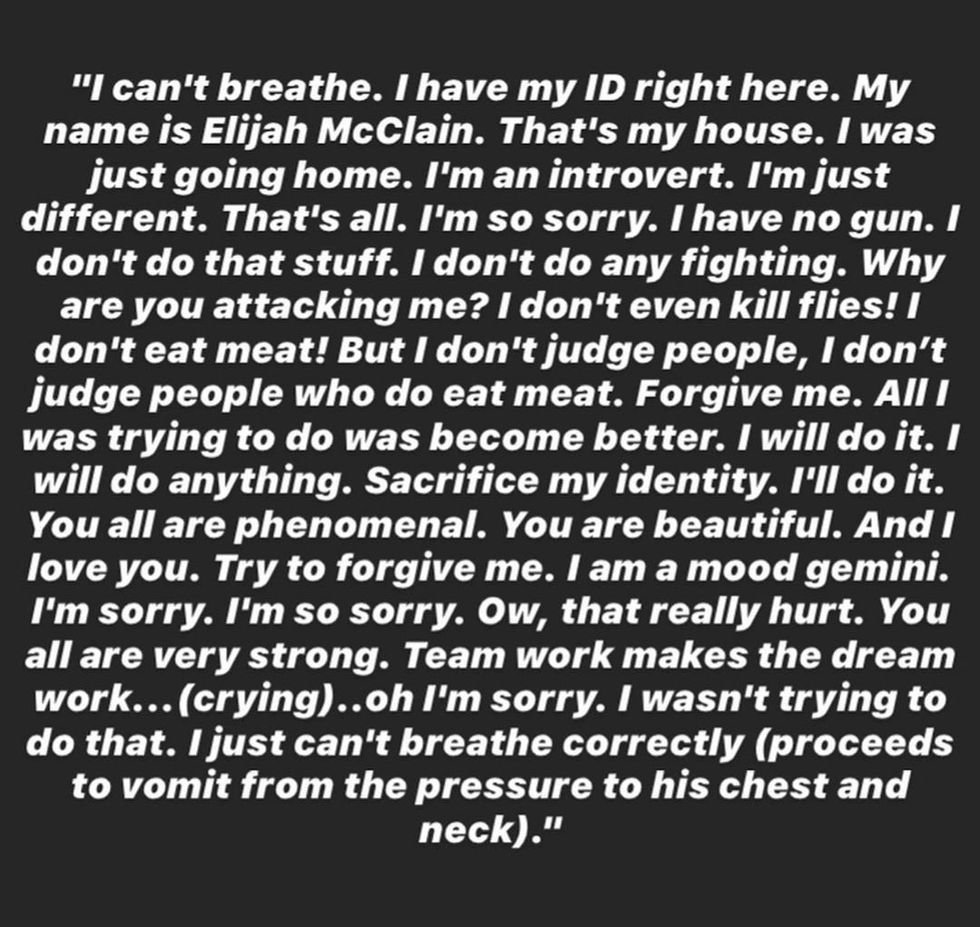 Text of Elijah McClain's last words, expressing distress and apology.