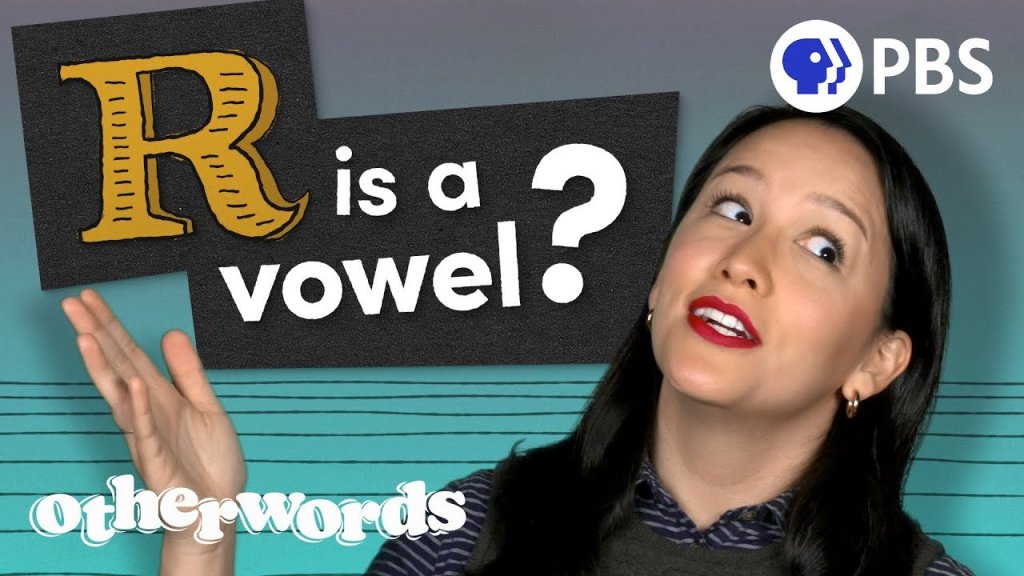 vowels; consonants; English pronunciation; PBS Otherwords; linguistics