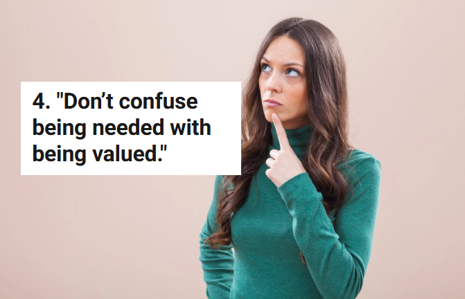 15 people share the life-changing phrase they heard once, and it stuck with them forever