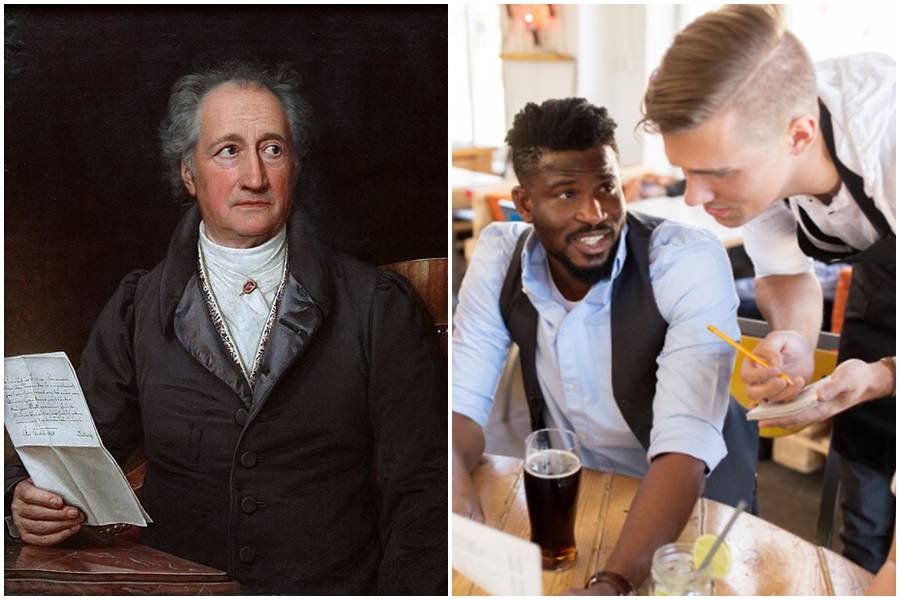 goethe, waiters, servers, philosophy, good people, bad people, goodness, evil