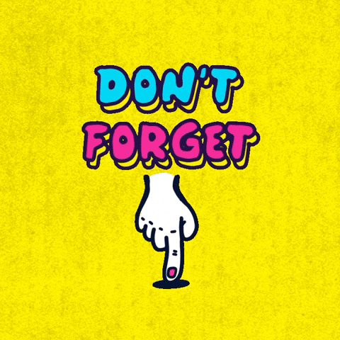 reminder, reminders, don't forget, helpful reminder, remind me