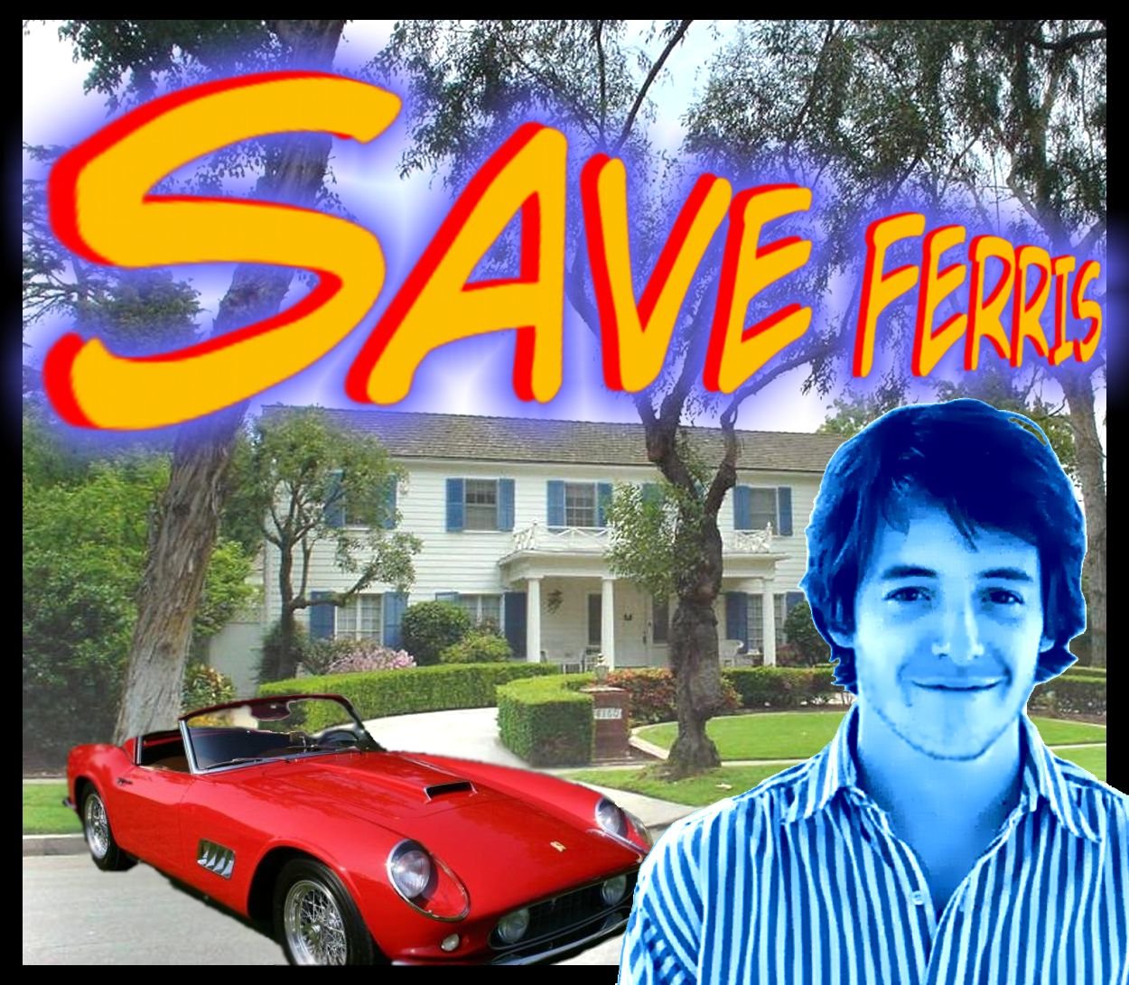 Ferris Bueller's Day off, Save Ferris, 80s Movies, Gen X, Gen Z