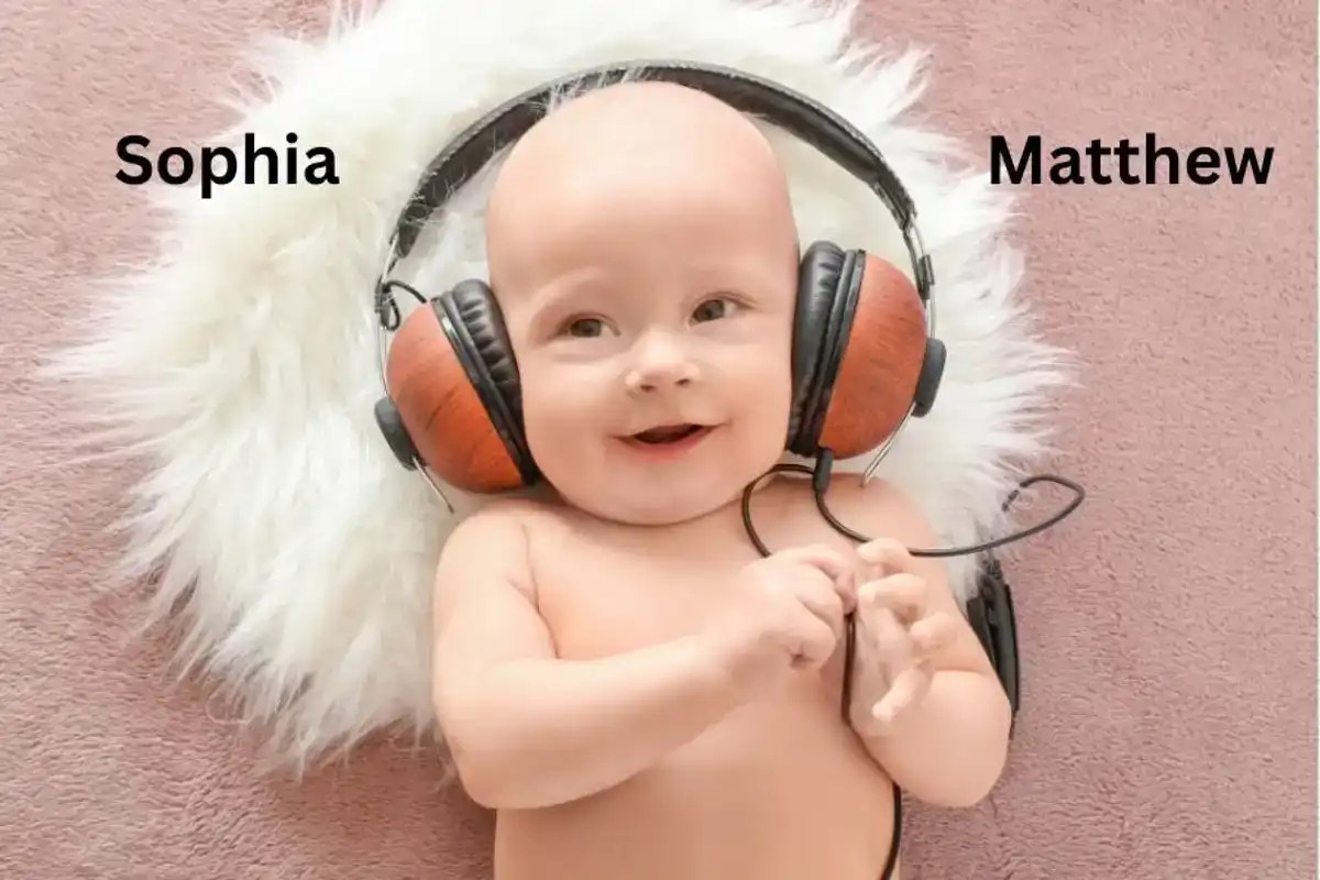 baby, names, most beautiful, sounding, sophia, matthew