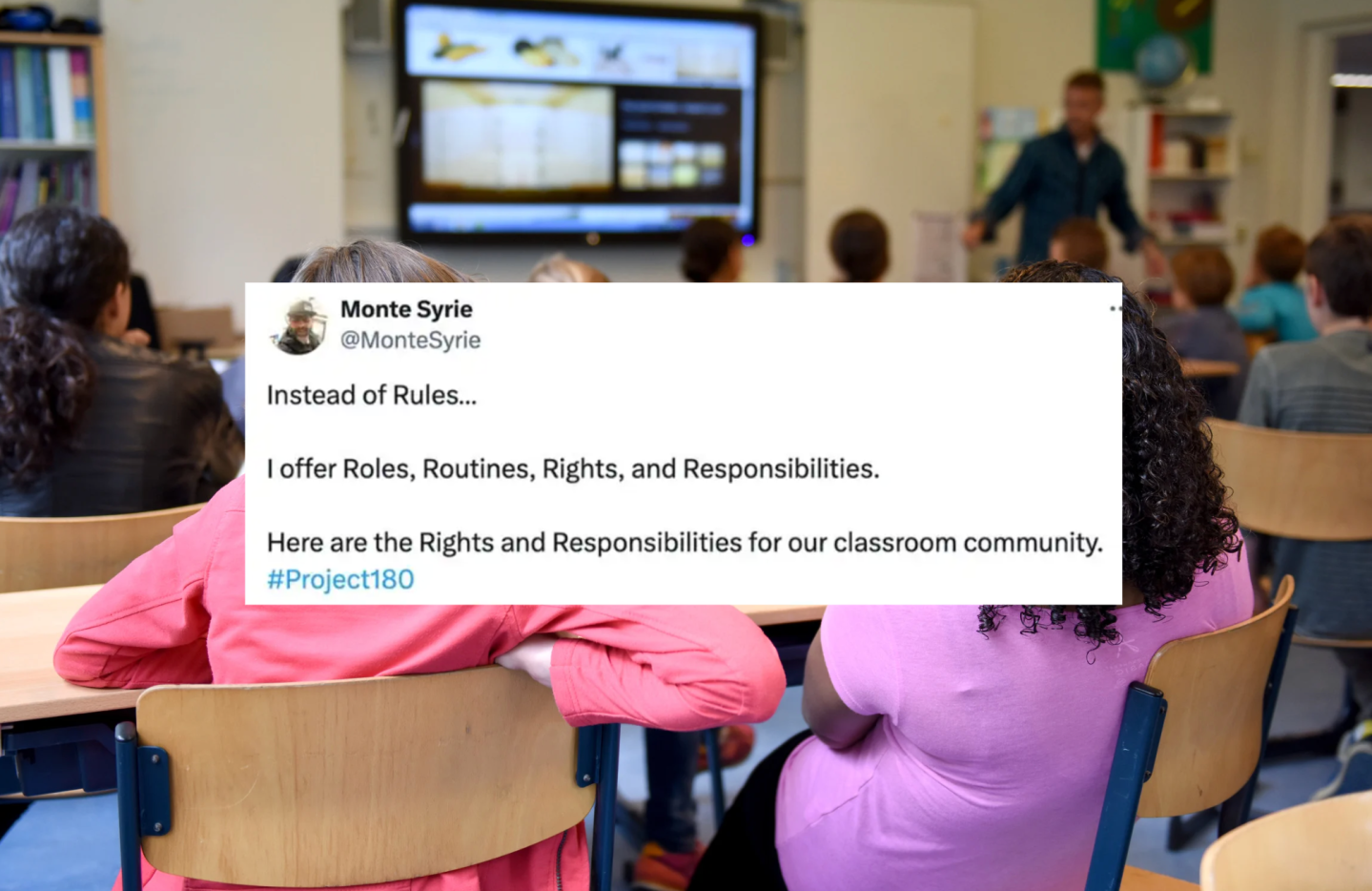 Monte Syrie, teaching, classroom management, 4 R's, no rules, Project 180, Gen Z, teacher burnout, progressive education, education reform