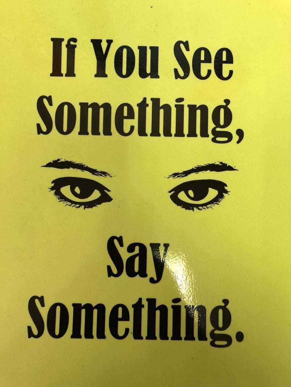 fascism, authoritarianism, danger sign, experiments, see something, say something, 1984