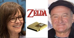 robin williams, sally field, zelda, video games, movies