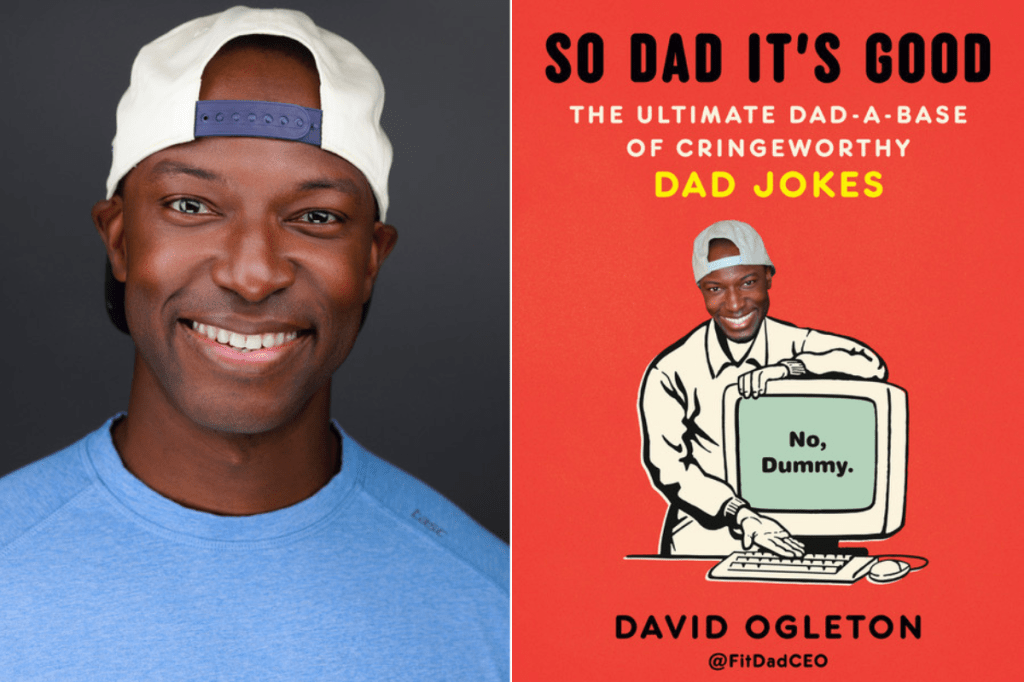 dads, fatherhood, dad jokes, parenting, men, masculinity, jokes, humor, celebrities, influencers, creators, instagram, books, interviews