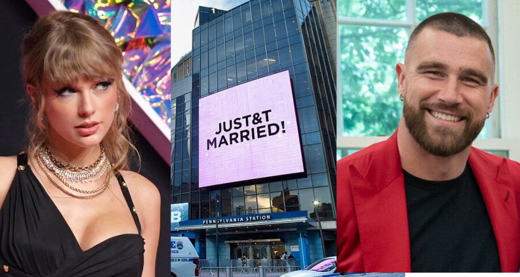 Taylor Swift, Travis Kelce, New York City, electronic sign, JUST&T MARRIED