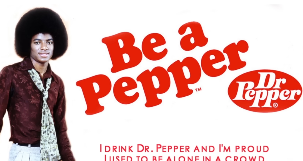 Michael Jackson, Dr Pepper, Dr Pepper jingle